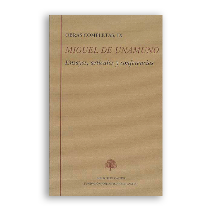 Miguel De Unamuno Archivos Biblioteca Castro Autores Clásicos Españoles 6722