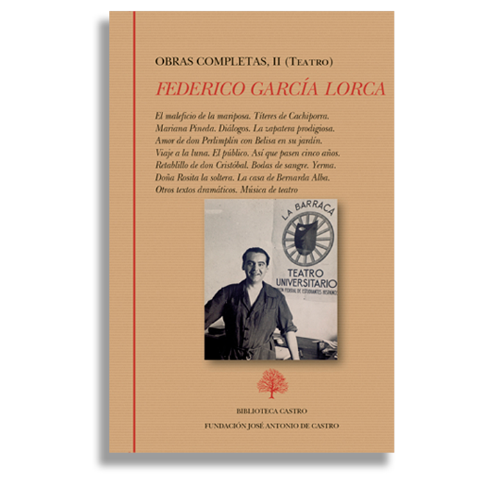 Punto de partida Abrazadera Imperialismo Federico García Lorca, Obras completas II (Teatro) - Biblioteca Castro
